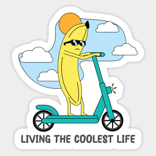 funny Banana Riding a Scooter : Living the banana life Sticker